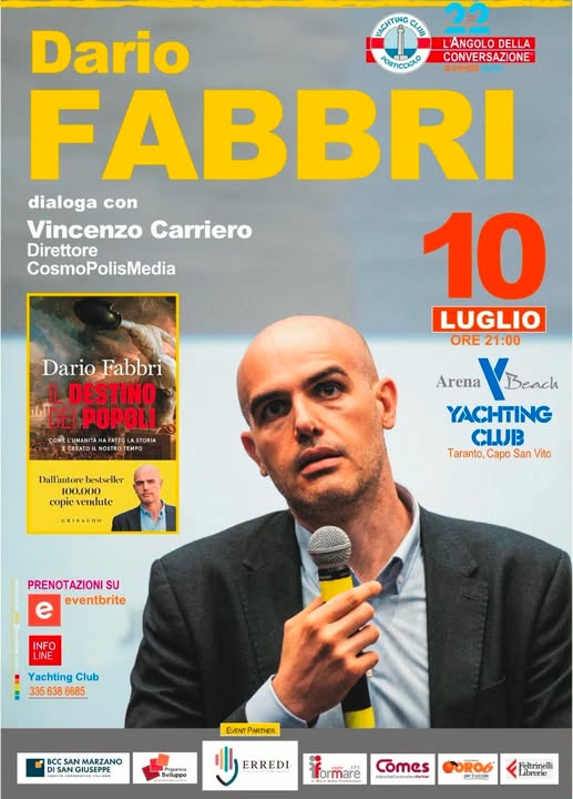 La locandina pubblicitaria di presentazione della serata dedicata al libro “Il destino dei popoli”, scritto da Dario Fabbri, noto divulgatore anche televisivo delle radici storiche e mitiche dell’attuale scenario geopolitico